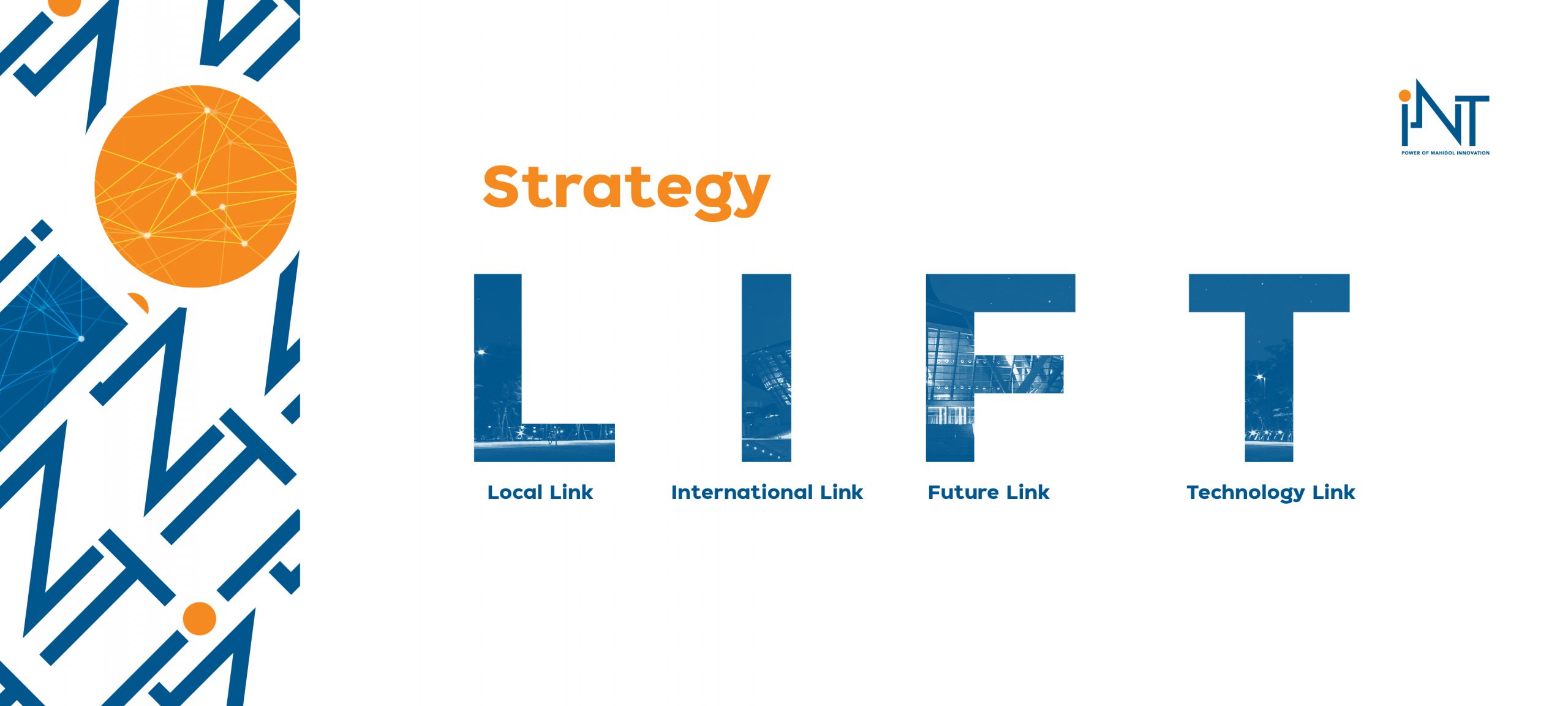 LIFT Strategy of iNT Mahidol